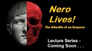 Trailer Lecture 1: Killing Nero - Assassinating the Emperor. . .
