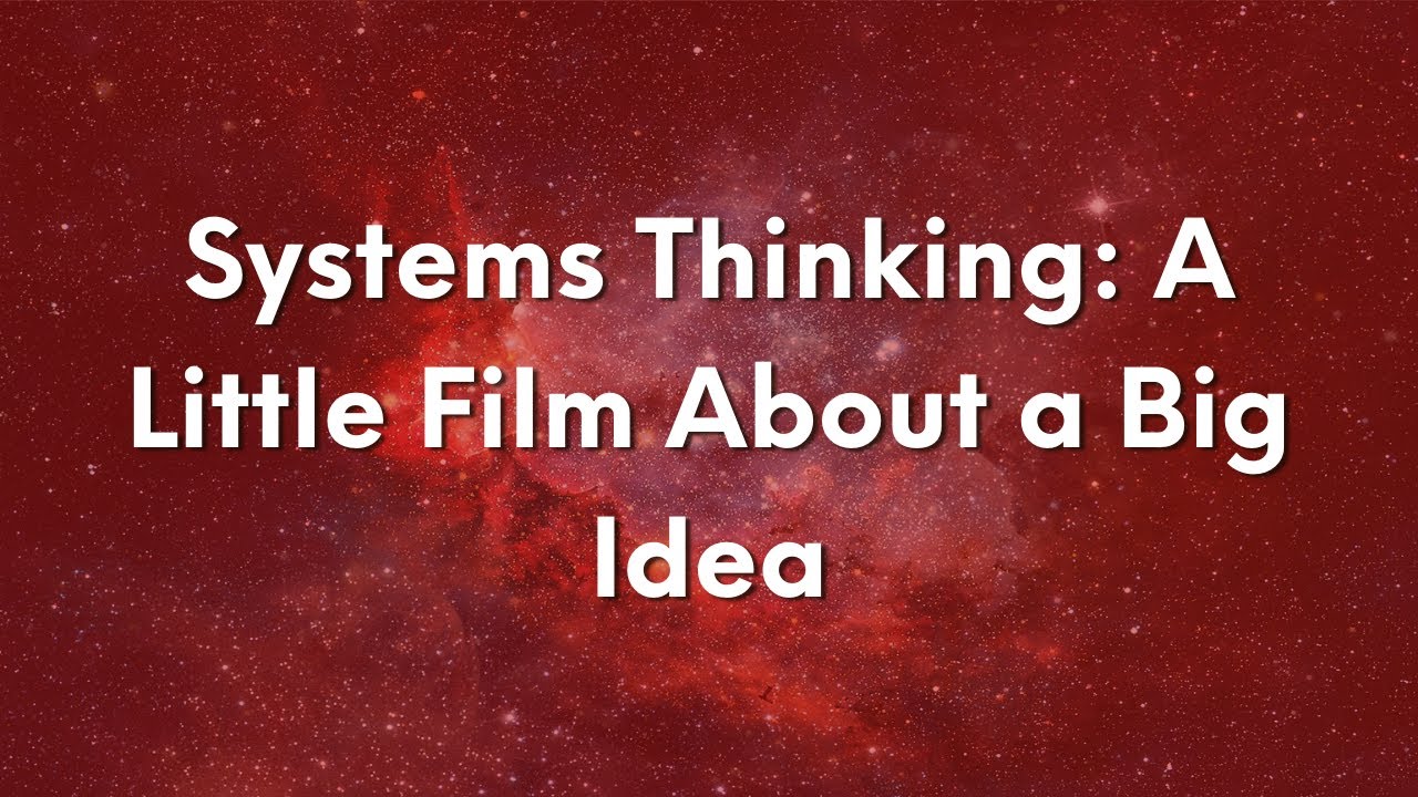 Getting Started For New Systems Thinkers