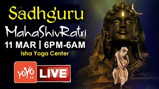 LIVE: Sadhguru Maha ShivaRatri 2021 From Isha Yoga Center | Sadhguru Isha Mahashivratri LIVE |YOYOTV