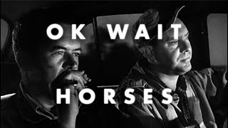 OK WAIT – HORSES (official video)