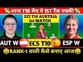 AUT-W vs ESP-W Dream11 Prediction, AUT-W vs ESP-W Dream11 Team, AUT-W vs ESP-W Ecs T10 Austria