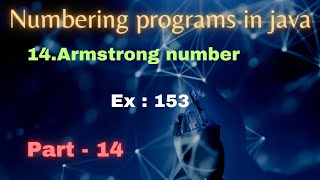Java Numbering Programs : Armstrong number | Java interview programs | Java | Telugu
