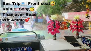 மன்னார்குடி to தஞ்சாவூர்|Bus trip🚌|பல வருஷத்துக்கு அப்புறம்|With my Mom|vlog video|Wonderful feel😇