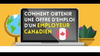 Comment obtenir une offre d'emploi d'un employeur canadien ?
