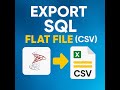 Export SQL Data to Flat File (CSV) Fast!   #SQLServer, #FlatFile, #CSVExport,#TextFileExport