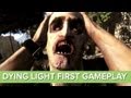 Dying Light Gameplay Trailer: First Gameplay - Xbox One and PS4 Zombie Game