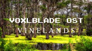 VoxlBlade OST — Vinelands