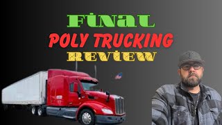 Final Poly Trucking Review #trucking #truckdriver