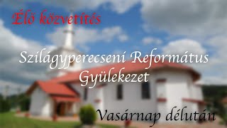 Szilágyperecsen - Vasárnap délután - 2024.11.03. - 1Sám. 9