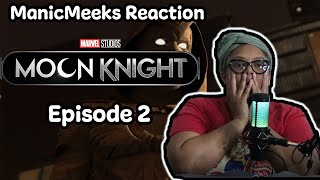Moon Knight Episode 2 Reaction! | I LOVE STEVAN....BUT WE NEED A LIL BIT OF MARQUAN RIGHT NOW!
