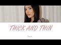 Faouzia - Thick and Thin (Lyrics - Letra en español)