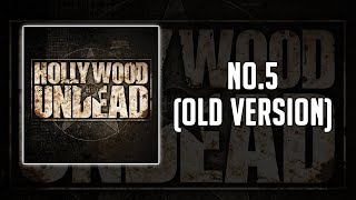Hollywood Undead - No.5 [Old Version]