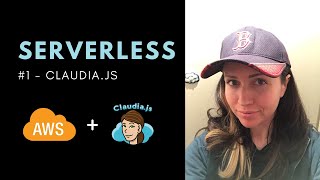 AWS SERVERLESS SERIES, part 1 | AWS CLI Setup & Claudia.js