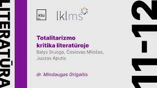 Totalitarizmo kritika literatūroje | 11-12 kl. literatūros kursas