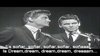 The Everly Brothers   All I have to do is dream Subtitulos Español & Inglés