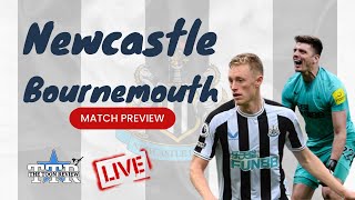 NEWCASTLE UNITED V BOURNEMOUTH | CARABAO CUP PREVIEW