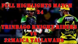 CPL 2017 full highlights Match 24 Trinbago Knight Riders vs Jamaica Tallawahs   CPL   2017