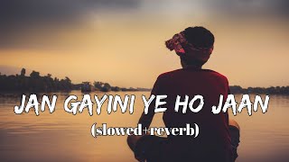 Khesari Lal Yadav - Jan Gayini Ye Ho Jaan(Slowed \u0026 Reverb) | SUPER HIT SONG