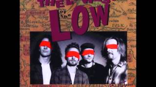 Lowest of the Low - Rosy and Grey