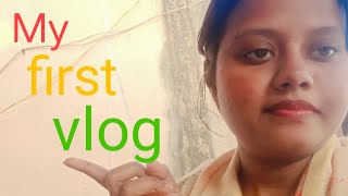 #1vlog my first vlog || my first vlog viral || my first vlog today