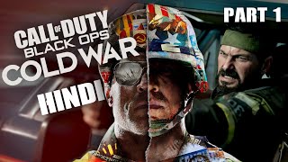 Call of Duty: Black Ops Cold War (Campaign) Walkthrough Gameplay - HINDI- Part 1 | It Begins