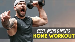 20 Minute CHEST BICEP AND TRICEP Workout At Home With Dumbbells