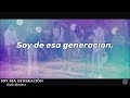 SOY ESA GENERACIÓN   / Oasis Ministry