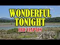 WONDERFUL TONIGHT | ERIC CLAPTON | KARAOKE VERSION