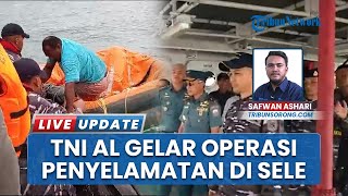 TNI AL Gelar Operasi Penyelamatan KML Putri Papua Tujuan Raja Ampat yang Tenggelam di Perairan Sele