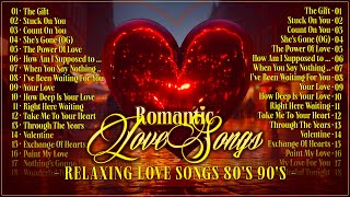 Romantic Love Songs Of All Time | Beautiful Love Songs of the 70s, 80s, & 90s