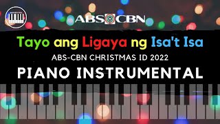 “Tayo Ang Ligaya Ng Isa't Isa” | Piano Instrumental with Lyrics | 2022 ABS-CBN Christmas ID | Cover