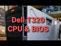 Update BIOS & Update CPU Server Dell PowerEdge T320