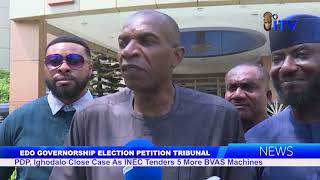 Edo Election Petition Tribunal: PDP, Ighodalo Close Case As INEC Tenders 5 More BVAS Machine