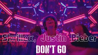 Skrillex, Justin Bieber _ Don Toliver - Don't Go (Instrumental)