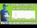 CARA MENGGANTI LAGU VIDEO KENA COPYRIGHT|MENGATASI KONTEN BERHAK CIPTA TANPA HAPUS VIDEO