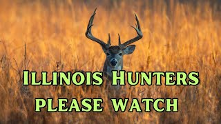 2024 IL Deer Hunting Regulations! New Changes!