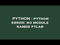 PYTHON : python error: no module named pylab