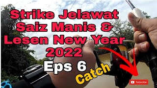 Strike Jelawat Saiz Manis || Lesen Tahun Baru 2022 || Sg Kinta || UjangSagatChannel