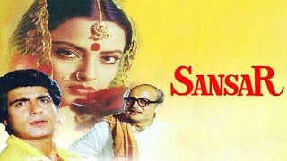 Sansar Full Movie Review & Facts | Rekha | Anupam Kher | Raj Babbar