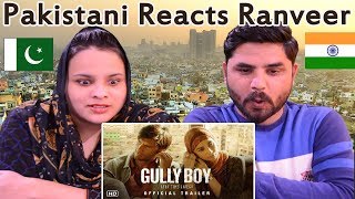 Pakistani Reacts To | Gully Boy | Official Trailer | Ranveer Singh | Alia Bhatt | Zoya Akhtar