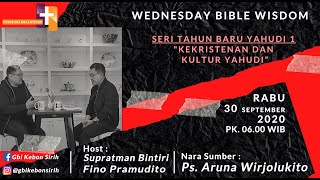 GBI KS - WBW - Aruna Wirjolukito - Seri Tahun Baru Yahudi - Kekristenan & kultur Yahudi - 30 Sept'20