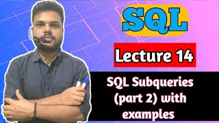 SQL Subqueries (part 2) with examples
