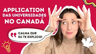 COMO APLICAR PARA UNIVERSIDADES NO CANADÁ | DICAS