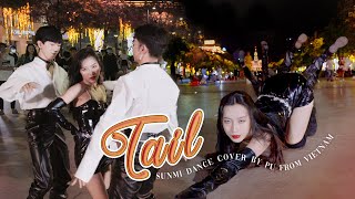 [KPOP IN PUBLIC] SUNMI (선미) - TAIL (꼬리) | Dance Cover By Trinh Boi An From Vietn