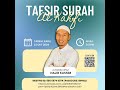 Tafsir Surah Al Kahfi (Siri Ke-4)  : Al Fadhil Ustaz Najib Kassim