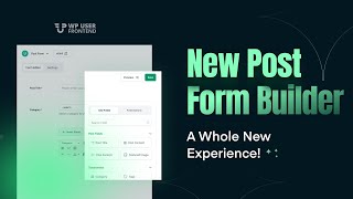 WPUF: How To Submit Posts from the Frontend of your WordPress Website for Free | 2025