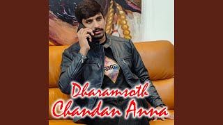 Dharamsoth Chandan Anna