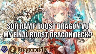 【Shadowverse】Throwback Rotation ► SOR Ramp Roost Dragon v6-3 ★ Dragoncraft ║Season 102 #4966║