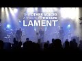 Lament (The Cure cover) - The Other Voices