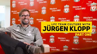 How Jürgen Klopp creates a winning culture at LFC | Part One
